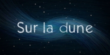 Sur la dune Sur la dune
